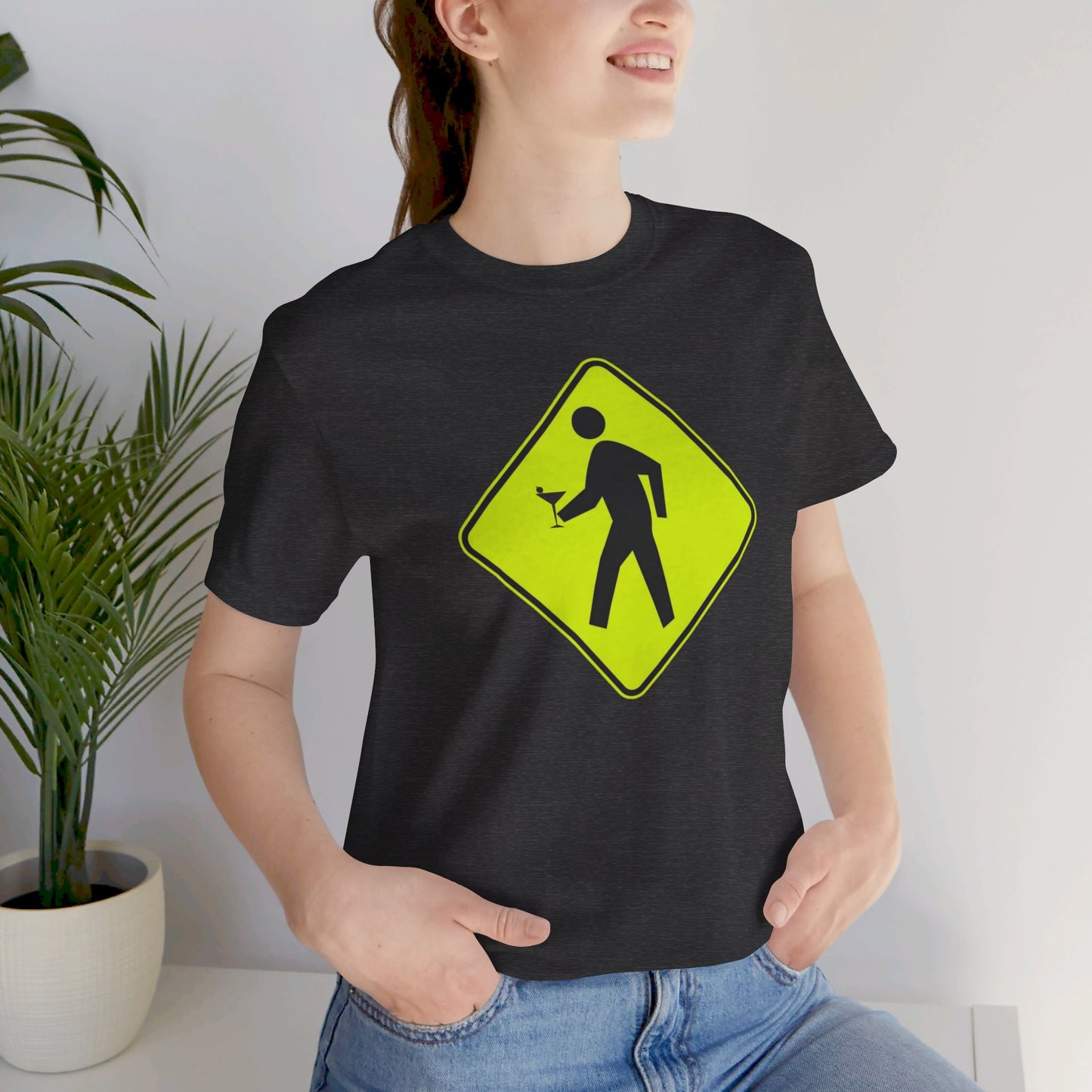 Caution Pedestrian Crossing with Adult Beverage Tipsy T Shirt Martini Glass Hand