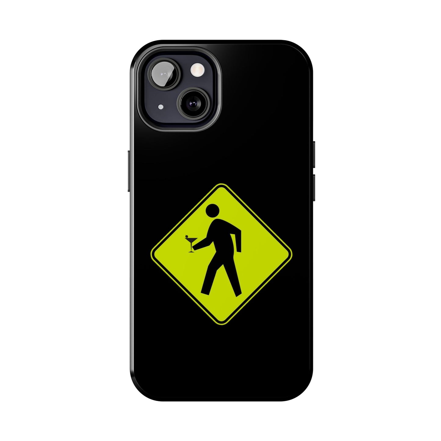 Pedestrian Crossing with Adult Beverage Tipsy  Martini Glass Hand Tough Case