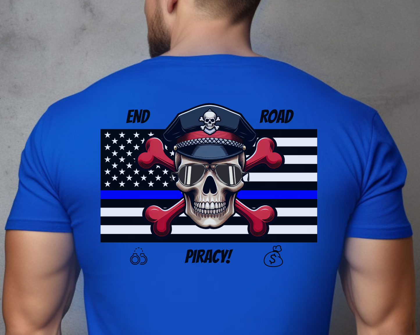 End Road Piracy! Tee -Shirt